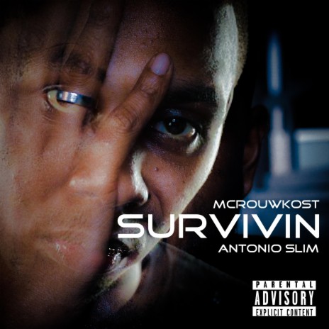 Survivin' ft. Antonio Slim | Boomplay Music