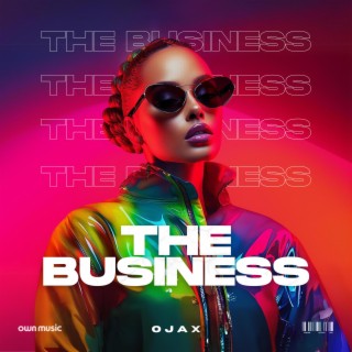 The Business lyrics | Boomplay Music