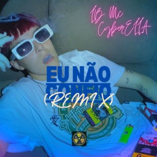 Eu não confio (REMIX)