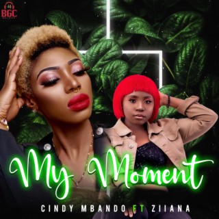 My Moment (Purified Version) ft. Ziiana lyrics | Boomplay Music