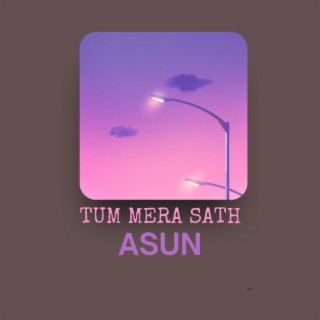 TUM MERE SATH