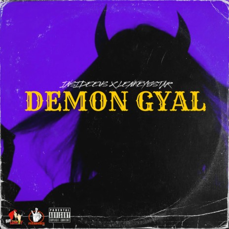 Demon Gyal ft. Lenkey5star | Boomplay Music