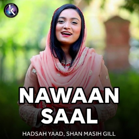 Nawaan Saal ft. Shan Masih Gill | Boomplay Music