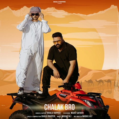 CHALAK BRO | Boomplay Music