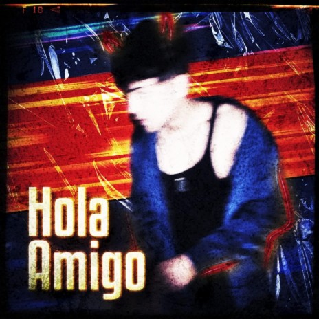 Hola Amigo | Boomplay Music