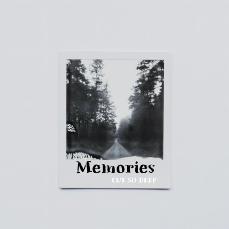 MEMORIES (CUT SO DEEP) | Boomplay Music