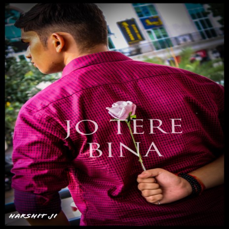 Jo tere bina | Boomplay Music