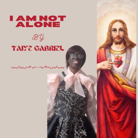 I Am Not Alone | Boomplay Music