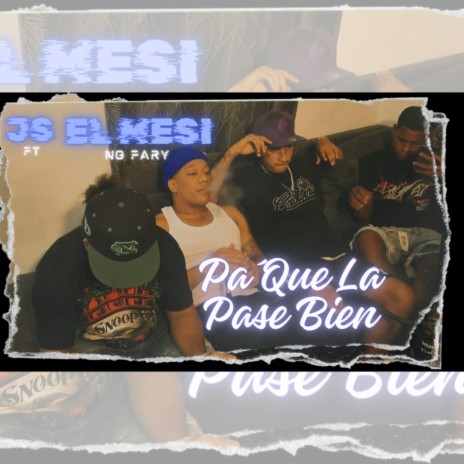 Pa´ Que La Pase Bien | Boomplay Music