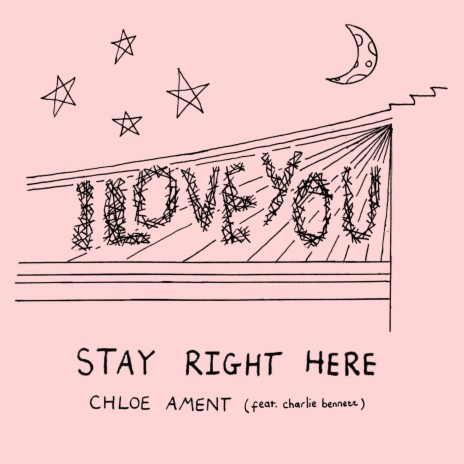 stay right here ft. Charlie Bennett
