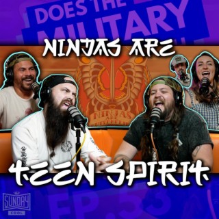 Ninjas Are Teen Spirit