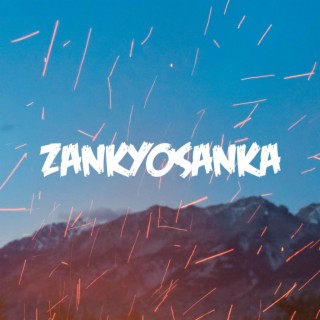 Zankyosanka