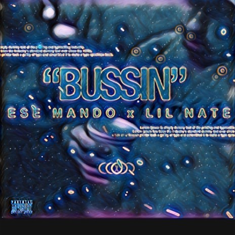 Bussin ft. Lil Nate | Boomplay Music