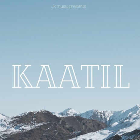 Kaatil (Extended) | Boomplay Music