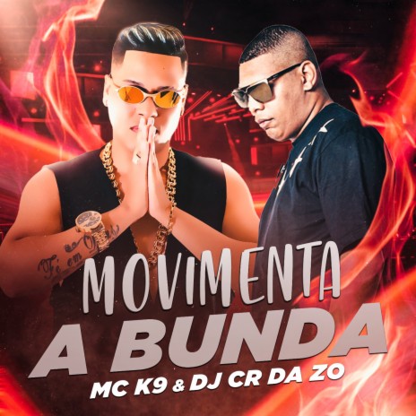 Movimenta a Bunda ft. Dj cr da zo | Boomplay Music