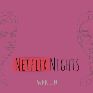 Netflix Nights