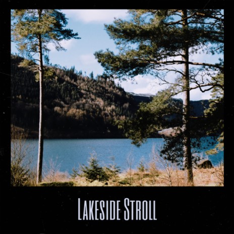 Lakeside Stroll ft. ØNEMOR3 | Boomplay Music