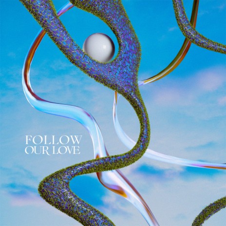 Follow Our Love | Boomplay Music