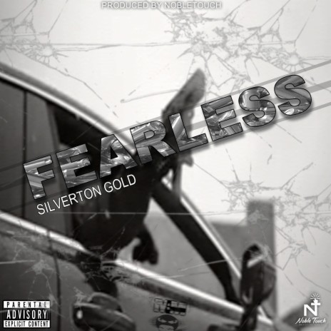 Fearless ft. Silverton Gold | Boomplay Music