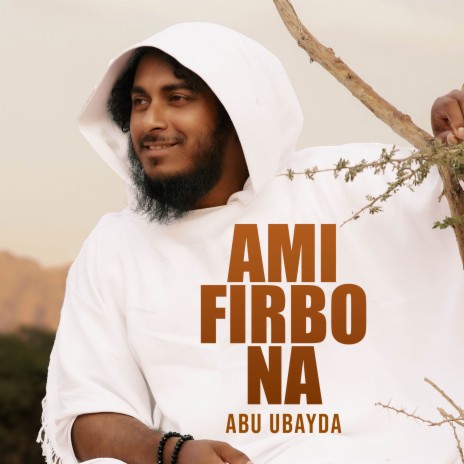 Ami Firbo Na | Boomplay Music