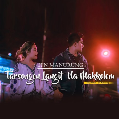 Tarsongon Langit Na Makkolom | Boomplay Music