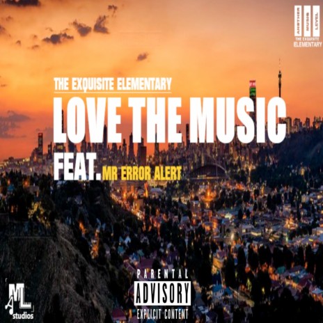 Love the Music ft. Mr ErrorAlert | Boomplay Music
