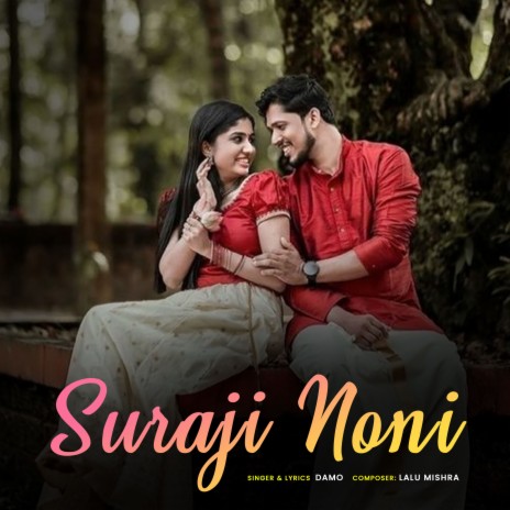 Suraji Noni | Boomplay Music