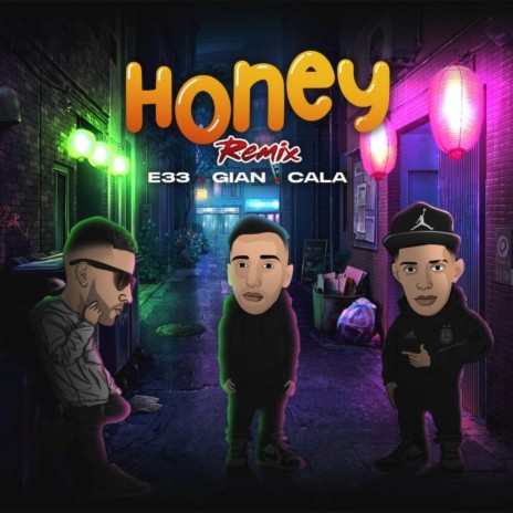 Honey (Remix) ft. Calaa & Gian Palo$