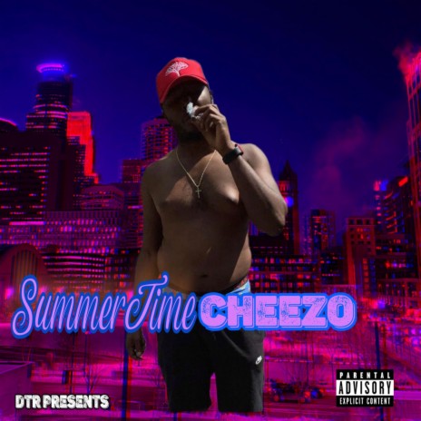 SummerTime Cheezo | Boomplay Music