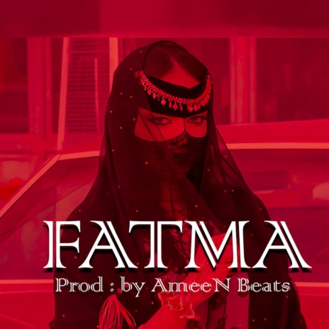 Fatma | Boomplay Music