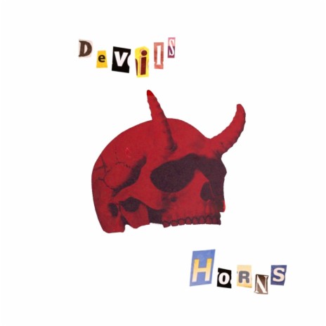 Devils Horns | Boomplay Music