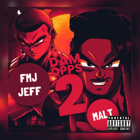 Dam Opps 2 ft. FMJ Jeff | Boomplay Music