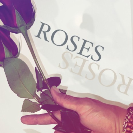 ROSES | Boomplay Music