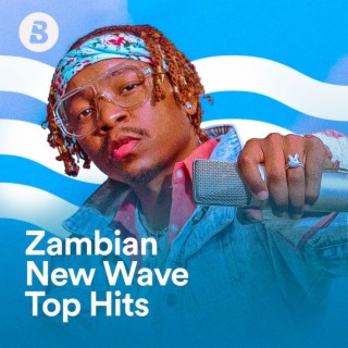 Zambian New Wave Top Hits