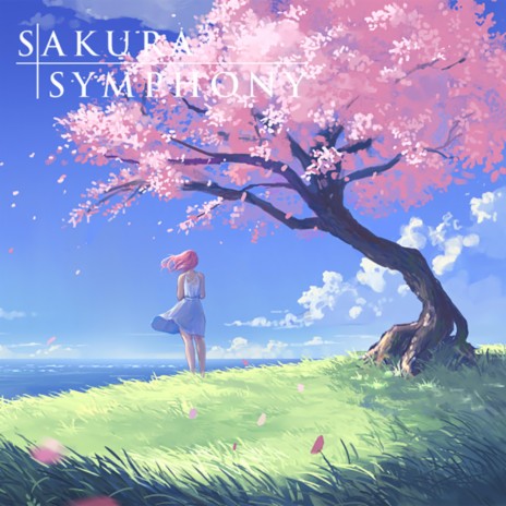 Sakura Symphony | Boomplay Music