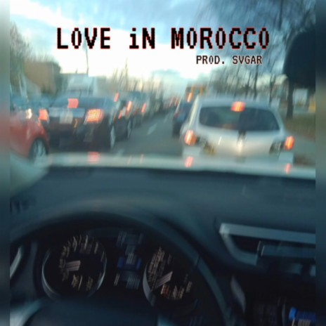 Love in morocco | Boomplay Music