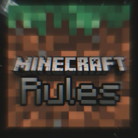 Minecraft Rules | Boomplay Music