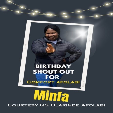 Birthday Shout Out for Comfort Afolabi | Boomplay Music