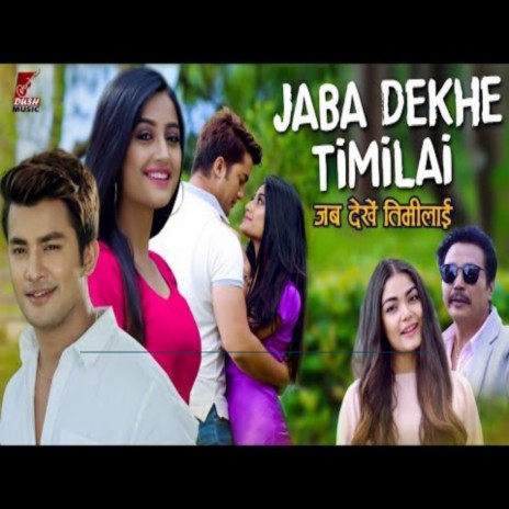 Jaba Dekhe Timlai ft. Prabisha Adhikari | Boomplay Music