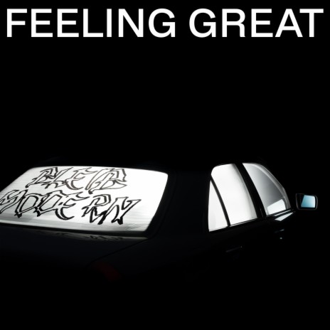 Feeling Great | Boomplay Music