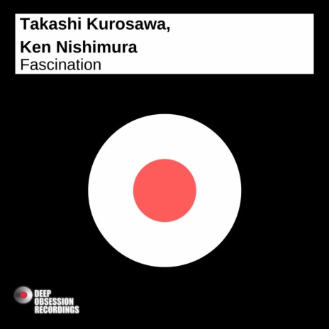 Fascination (Radio Edit) ft. Ken Nishimura