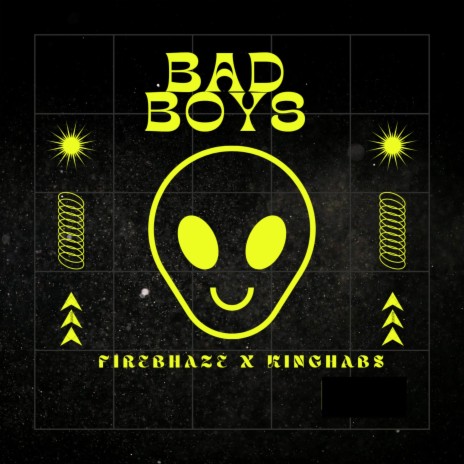 Bad Boys ft. kinghabs | Boomplay Music