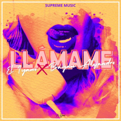 Llamame ft. Brayan Alejandro