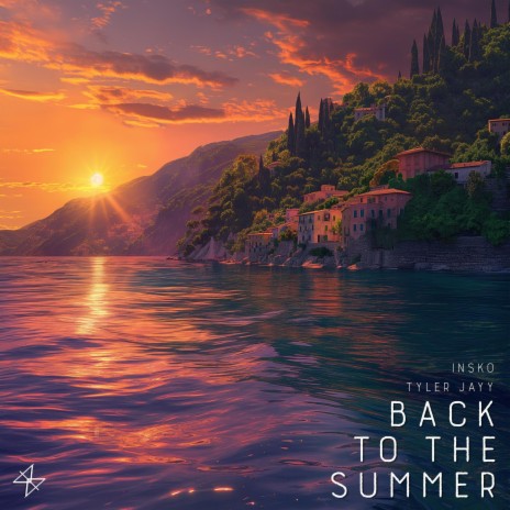 Back to the Summer ft. Tyler Jayy | Boomplay Music