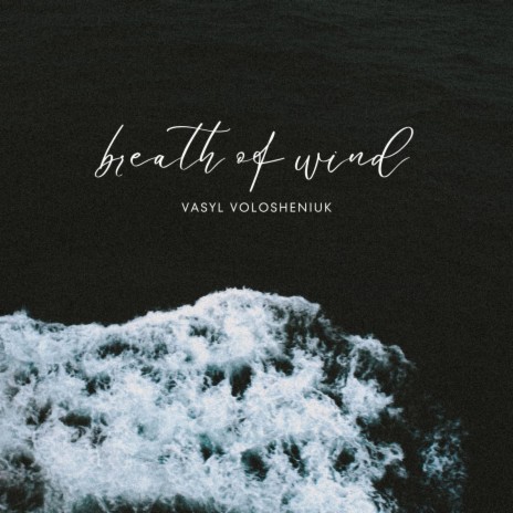 breath of wind (sound of the sea)