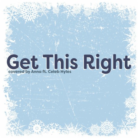 Get This Right ft. Caleb Hyles | Boomplay Music