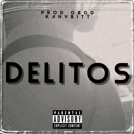 Delitos | Boomplay Music