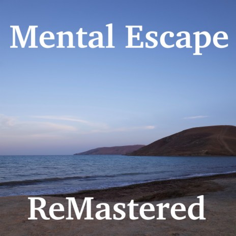 Mental Escape | Boomplay Music