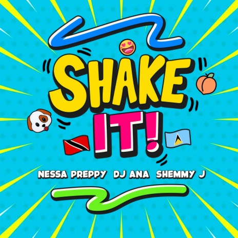 Shake It ft. Nessa Preppy & Shemmy J | Boomplay Music