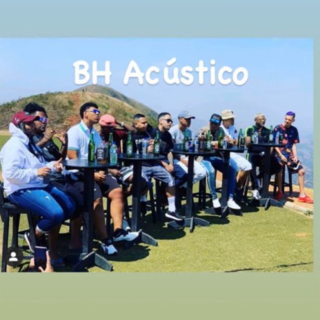 BH Acústico ft. MC Braz, Mc Bombom, DJ RC, Mc Vitin do MT & MC Xenon | Boomplay Music